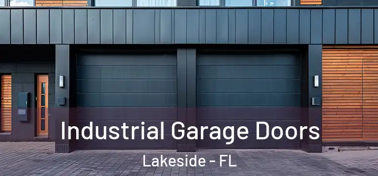  Industrial Garage Doors Lakeside - FL