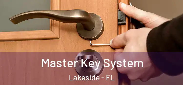  Master Key System Lakeside - FL