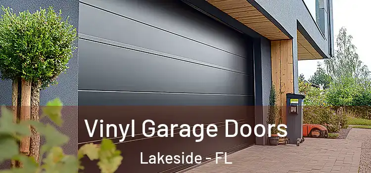  Vinyl Garage Doors Lakeside - FL